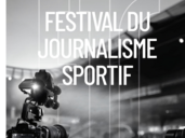 FESTIVAL DU JOURNALISME SPORTIF