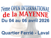 7ÈME OPEN INTERNATIONAL D'ÉCHECS DE LA MAYENNE