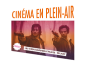 Cinéma en plein air – Les Trois Mousquetaires : Milady