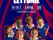 Les Bleues lancent leur rentrée à Laval face à la Lettonie