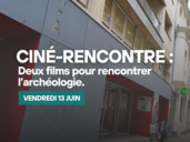 Archéologie sur grand écran : une soirée au cinéma l’Avant-Scène